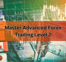 Learning Power Forex Trading course master level 2
